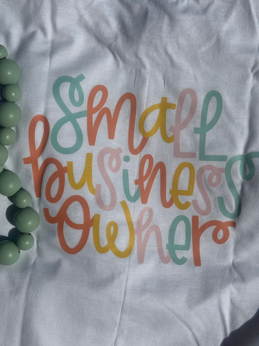 Small Business Owner T-Shirt