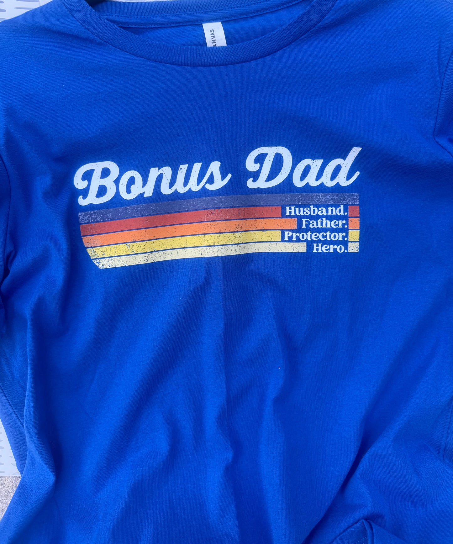 Bonus Dad T-Shirt