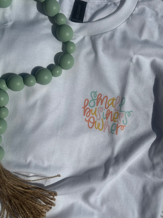 Small Business Owner T-Shirt