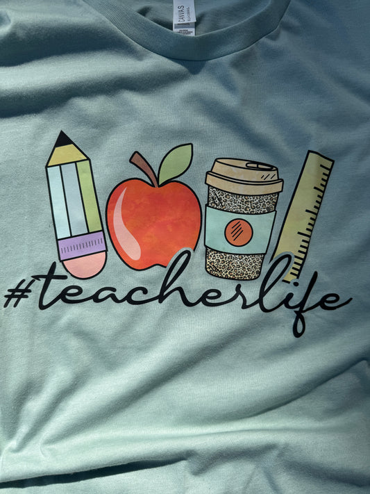 Teacher Life T-Shirt