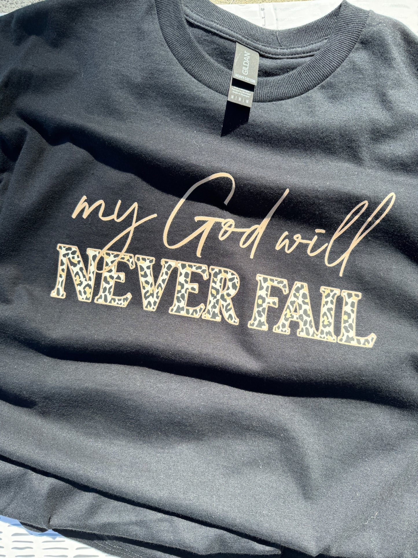 My God Will Never Fail